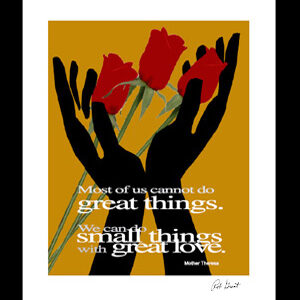 Great Love…Mother Teresa